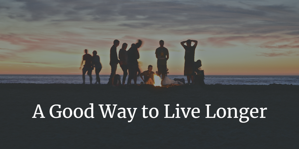 A Good Way to Live Longer – Lynn Pryor